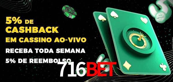 Promoções do cassino ao Vivo 716bet